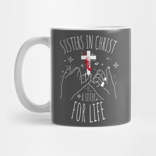 Sisters in Christ Mug